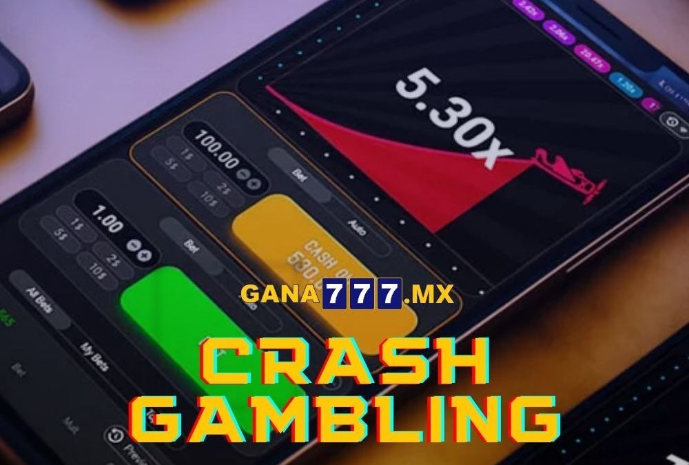 Descubre la Emoción de los Juegos de Crash Gambling en Gana777.mx